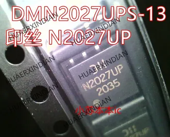 Новый оригинальный DMN2027UPS-13 Printing N2027UP QFN8 в наличии