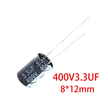20ШТ Электролитический конденсатор высокого качества 400V3.3UF 8 *12mm 3.3МКФ 400V 8*12